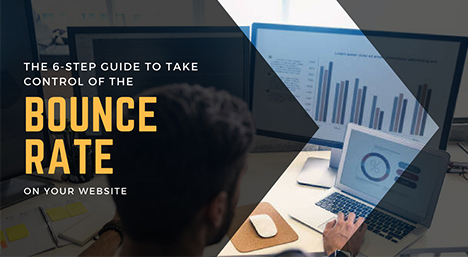 The 6-step guide to take control of the bounce rate on your website